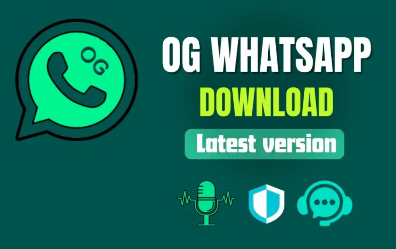 OG WhatsApp Download APK Free 2024 – Best Features and Complete Specifications