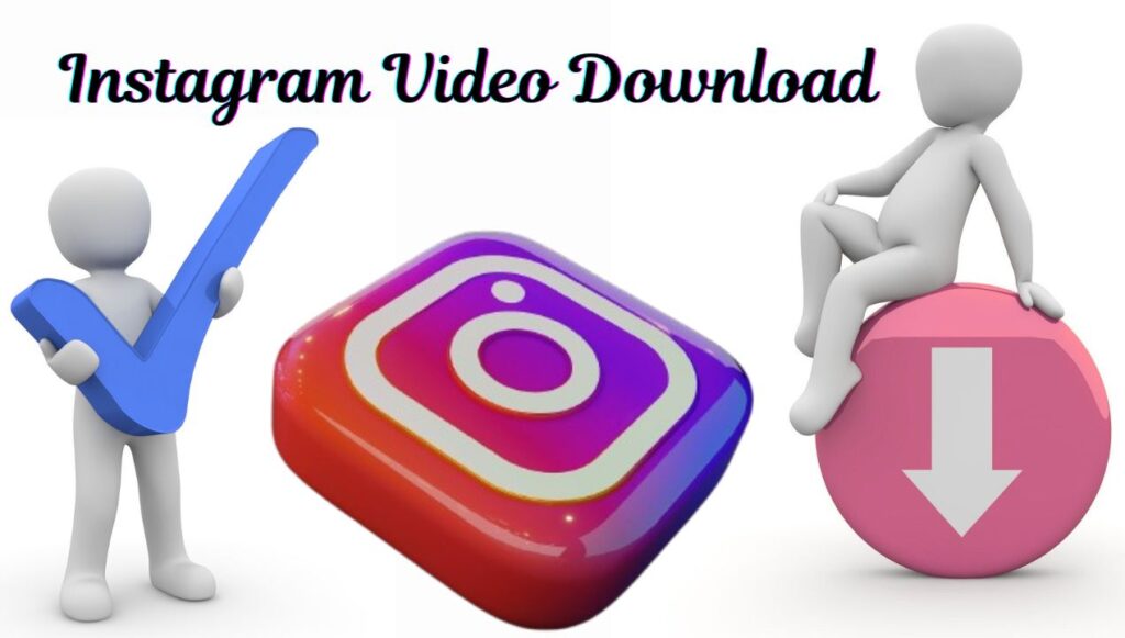Instagram video download